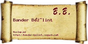 Bander Bálint névjegykártya